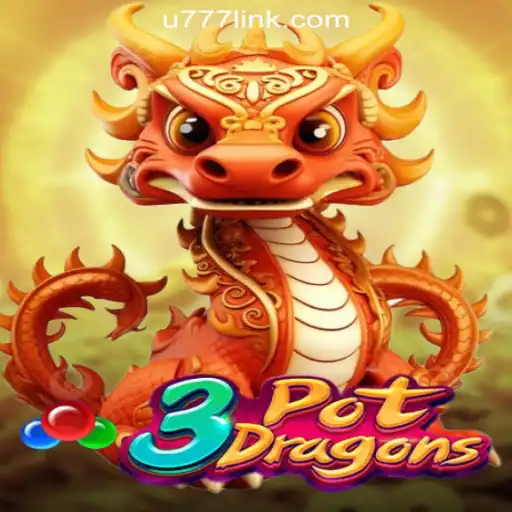 Exploring 3PotDragons: The Ultimate Gaming Experience with U777.game Oficial Slots Brasil #1