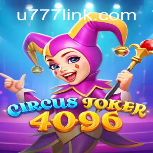 Exploring CircusJoker4096: A Deep Dive into U777.game Oficial Slots Brasil #1