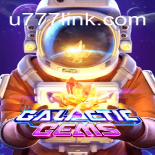 Discover the Thrilling World of GalacticGems: An Insight into U777.game Oficial Slots Brasil #1