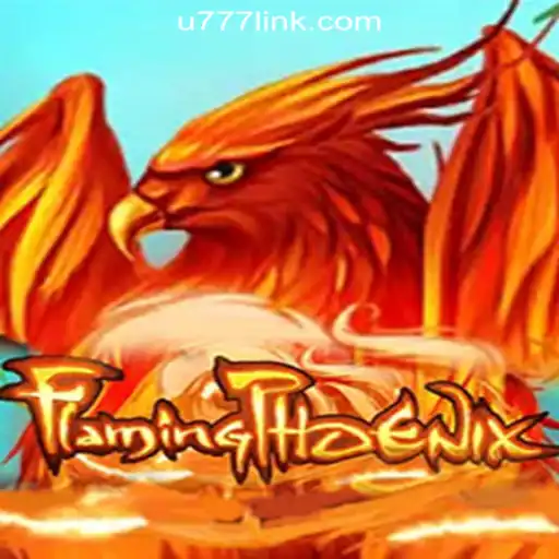 FlamingPhoenix: The Ultimate Gaming Experience with U777.game Oficial Slots Brasil #1