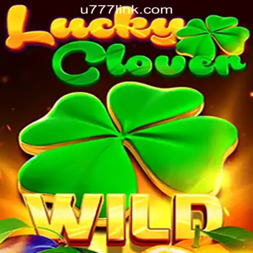 Discover the Excitement of LuckyClover on U777.game Oficial Slots Brasil #1
