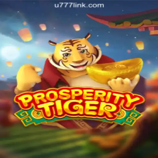 Discover the Exciting World of ProsperityTiger: U777.game Oficial Slots Brasil #1